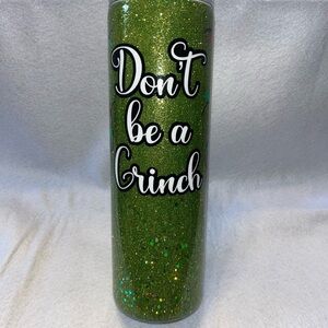 Green Glitter Tumbler with Grinch Quote